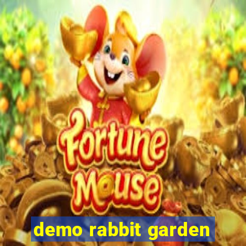 demo rabbit garden